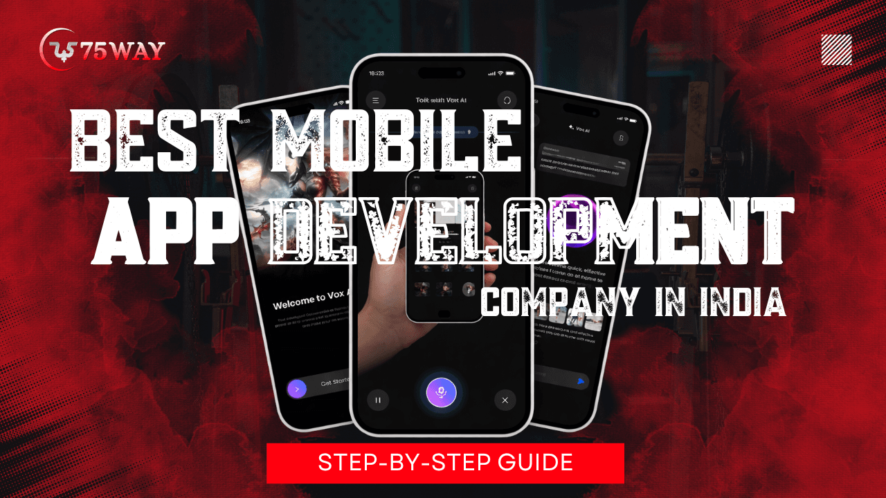 Best App Development Company in India | 75way