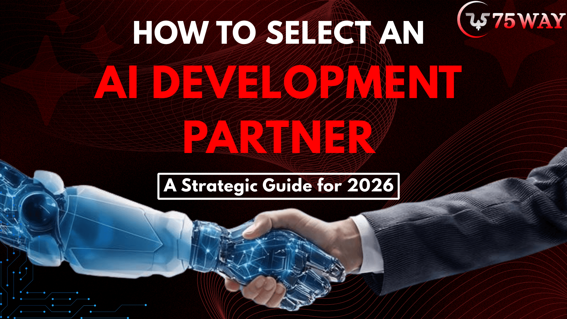 Amazing Development Partners How to Choose AI Development Partner: Buyer's Guide 2026
