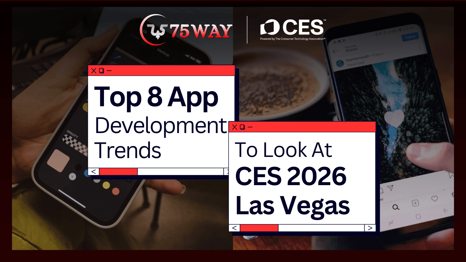 Top 8 App Development Trends at CES 2026 Las Vegas