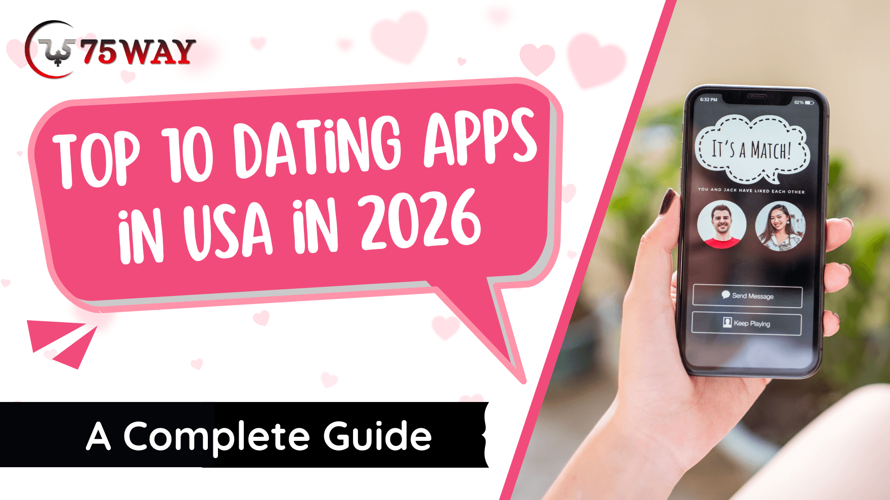 Top 10 Dating Apps in the USA in 2026 | A Complete Guide