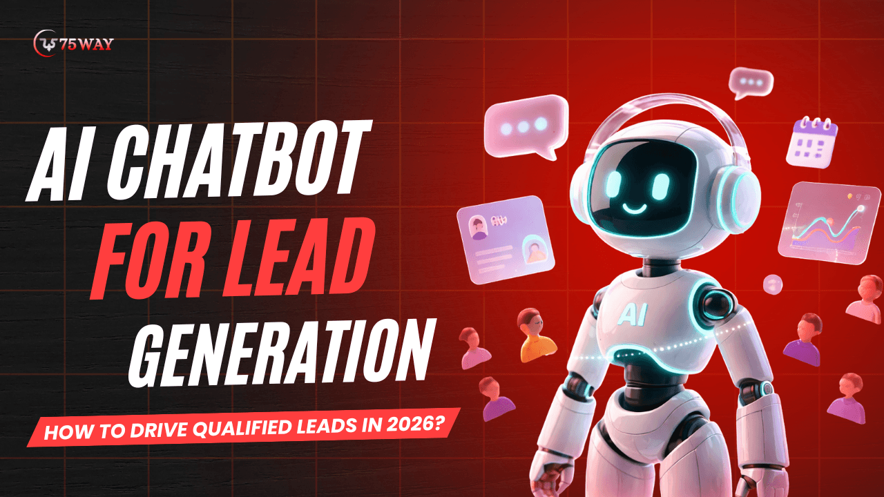 AI Chatbot For Lead Generation: Complete Business Guide