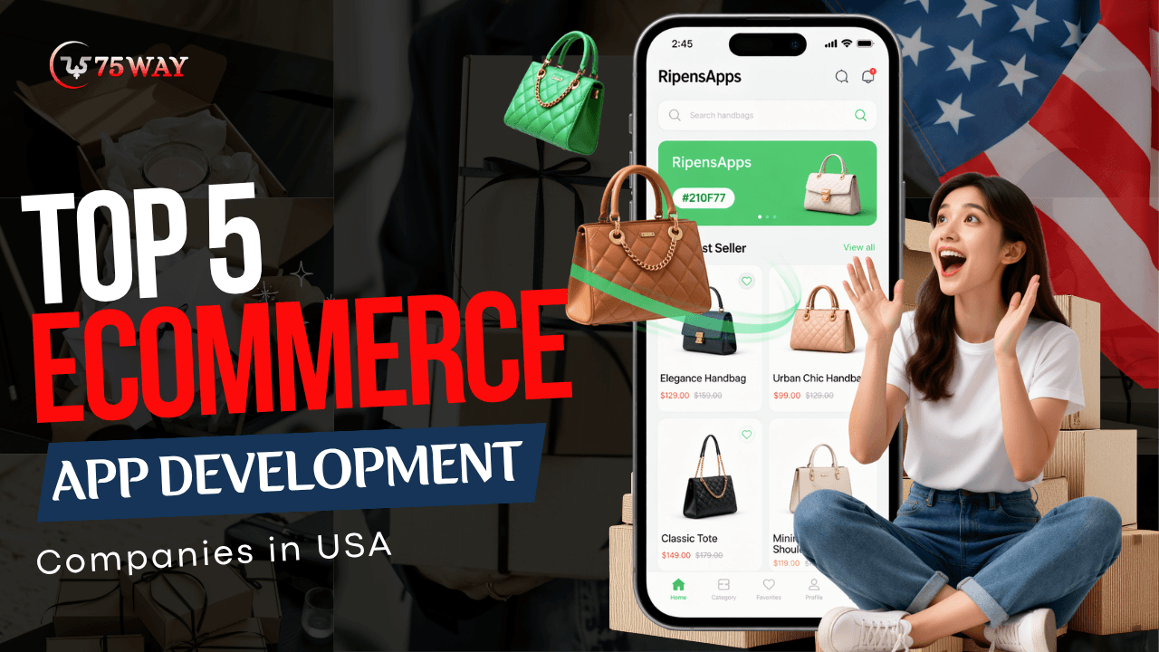 Top 5 Ecommerce App Development Companies in USA